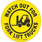 BRADY Brady Floor Watch Out For Fork Lift Trucks Sign, Yellow/Black, Polyester, 17inDia 104501